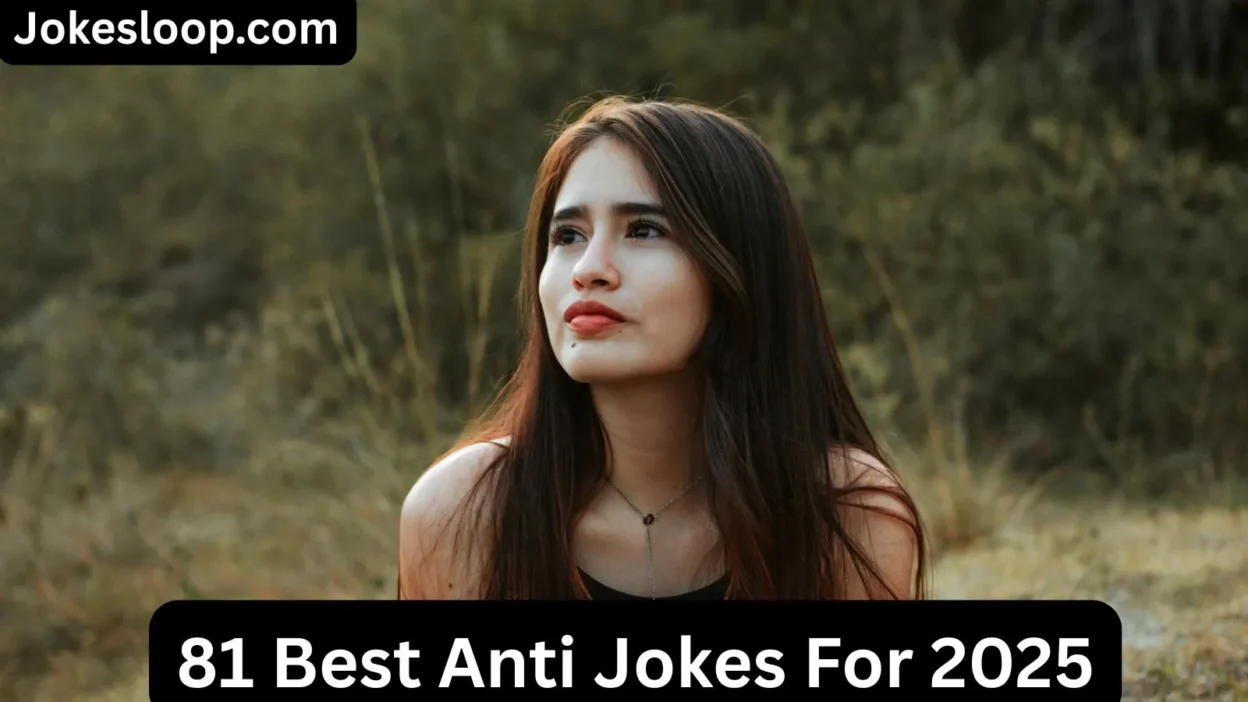 Anti Jokes