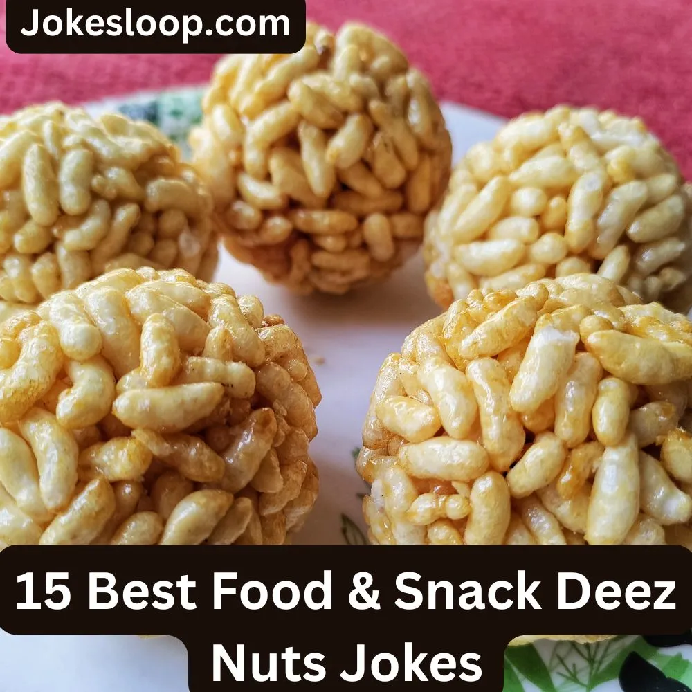 Food & Snack Deez Nuts Jokes