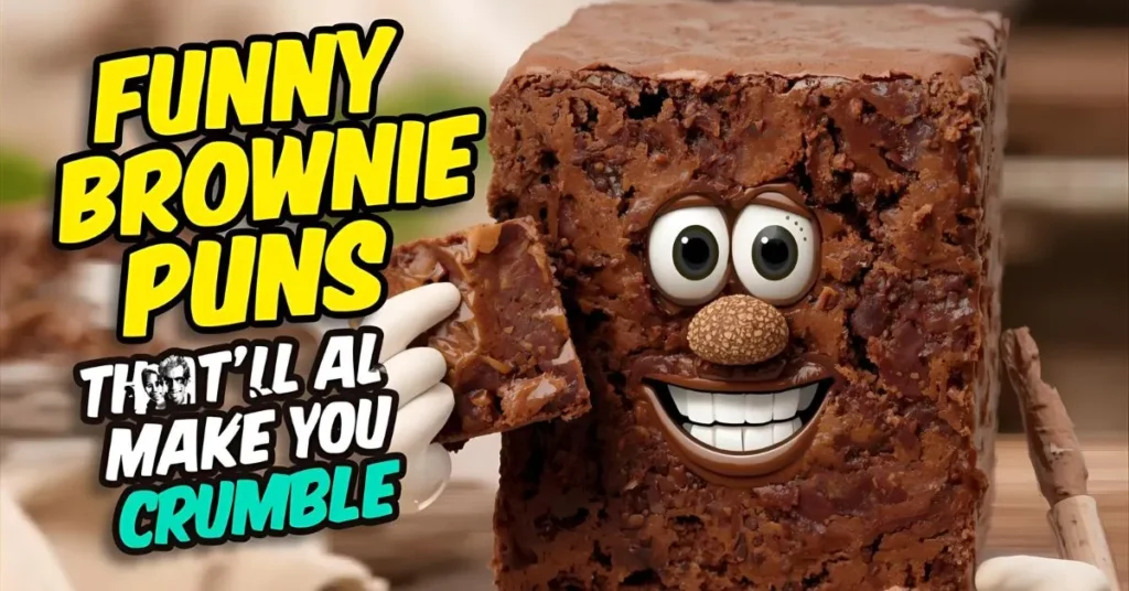 Funny Brownie Puns That’ll Make You Crumble