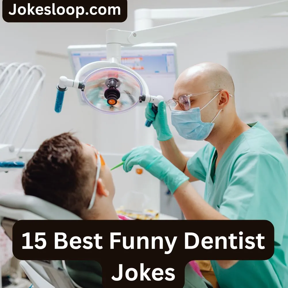 Funny Dentist Jokes