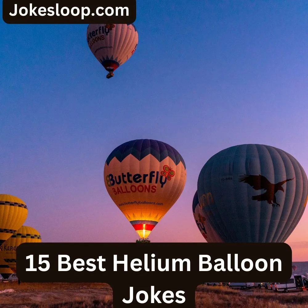 Helium Balloon Jokes