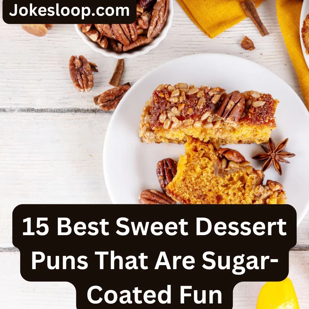 Sweet Dessert Puns That Are Sugar-Coated Fun