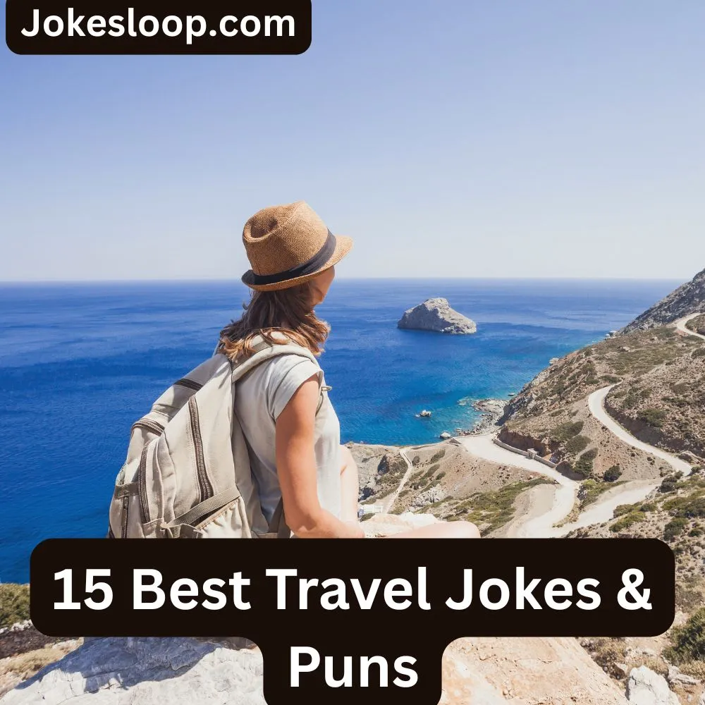 Travel Jokes & Puns