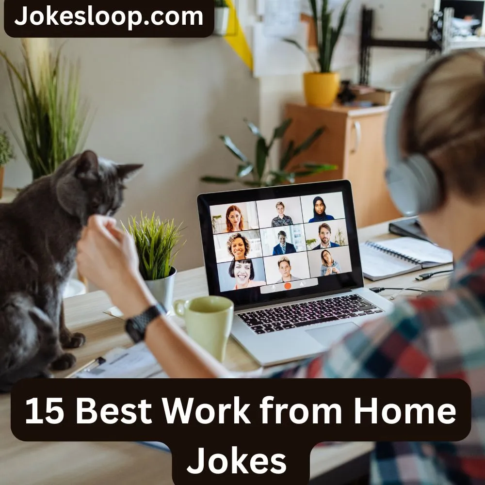 Work from Home Jokes