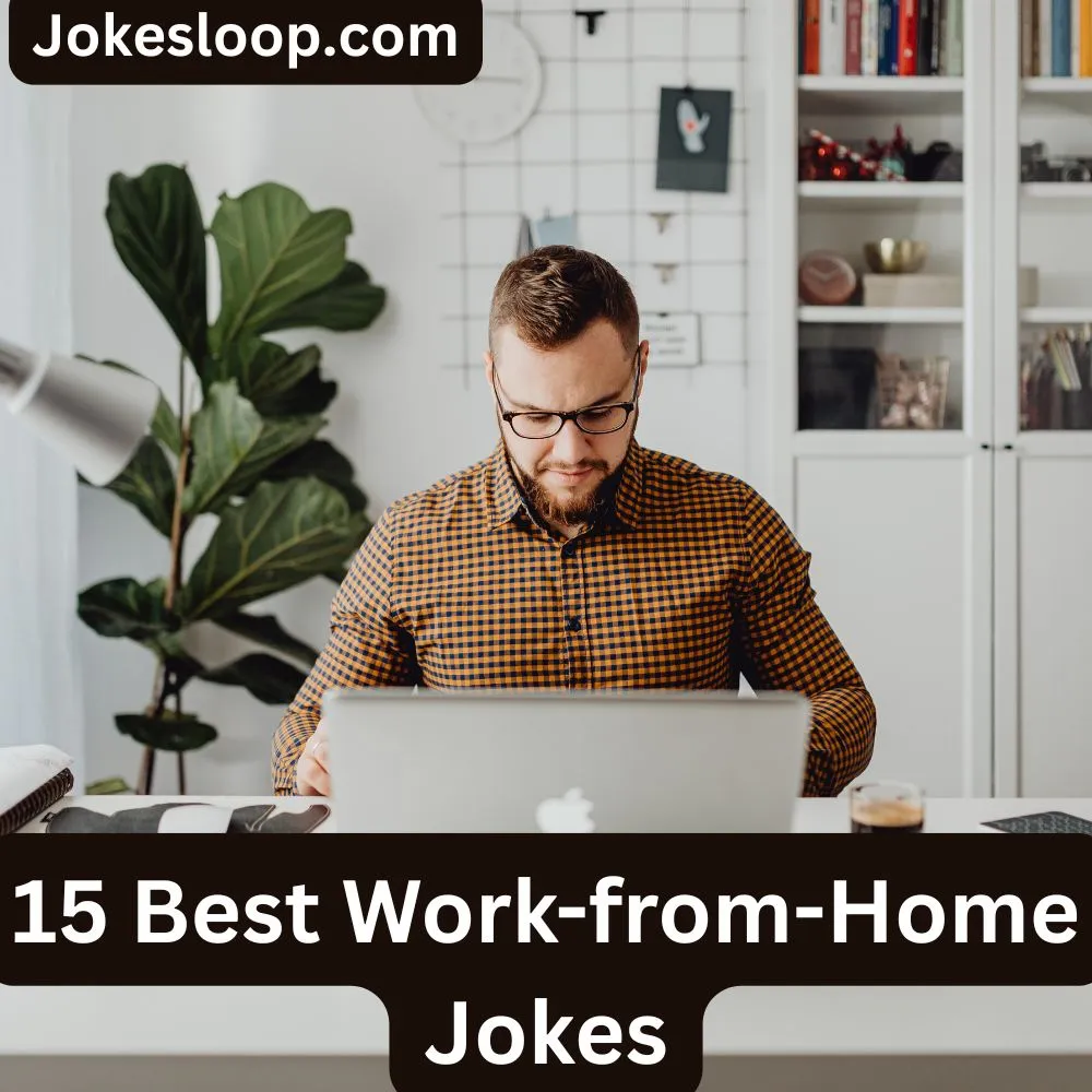Work-from-Home Jokes