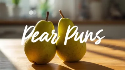 Pear Puns