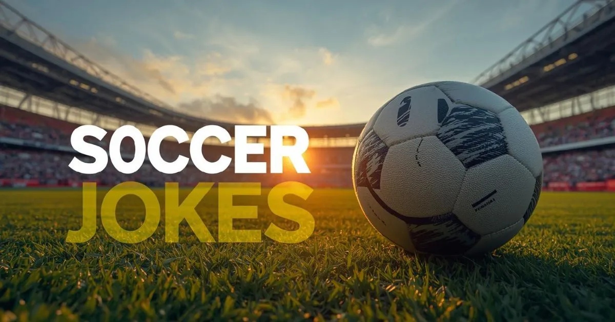 Soccer Jokes