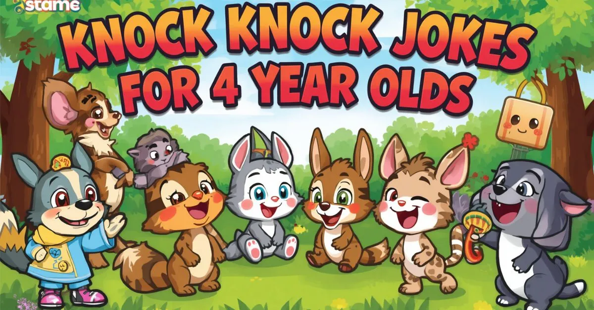 Knock Knock Jokes for 4 Year Olds